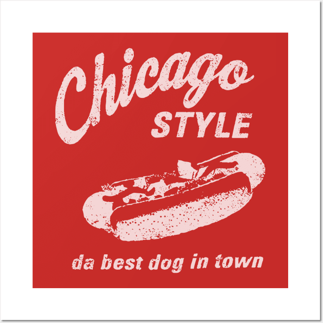 Chicago Style Hot Dog, da best dog in town Wall Art by Alema Art